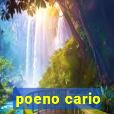 poeno cario